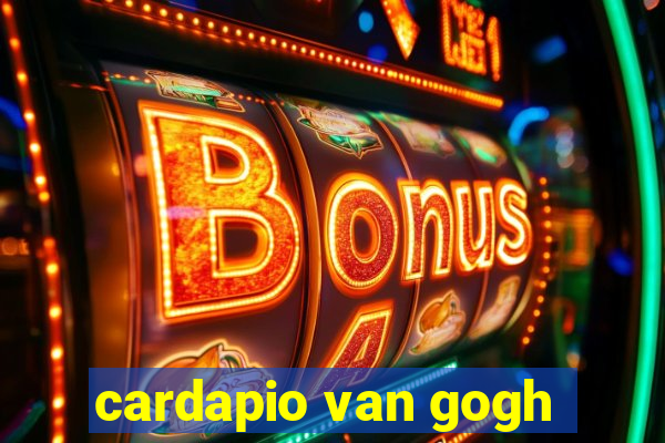 cardapio van gogh